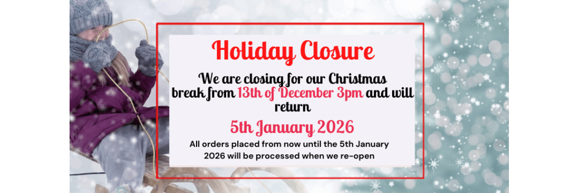 Closed for Xmas Break