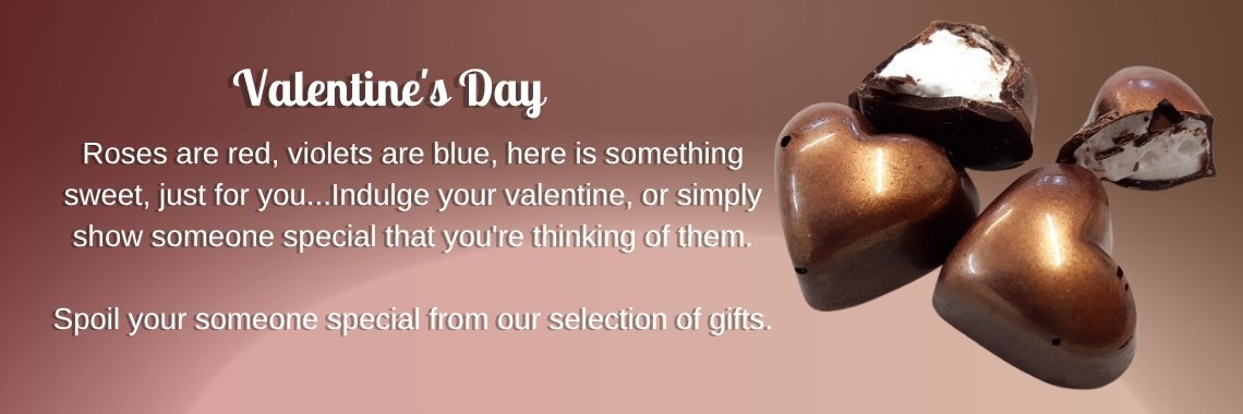 Valentine's Day: Handmade chocolates and fudge gifts.